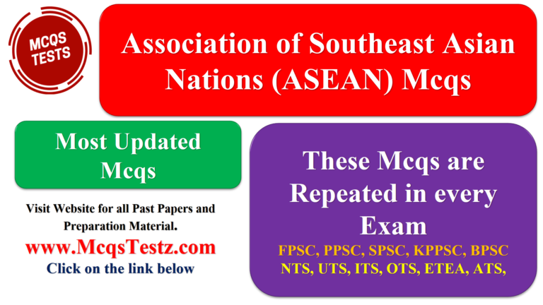 Association of Southeast Asian Nations (ASEAN) Mcqs