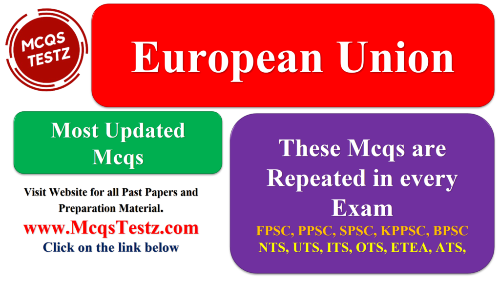 European Union MCQs ​