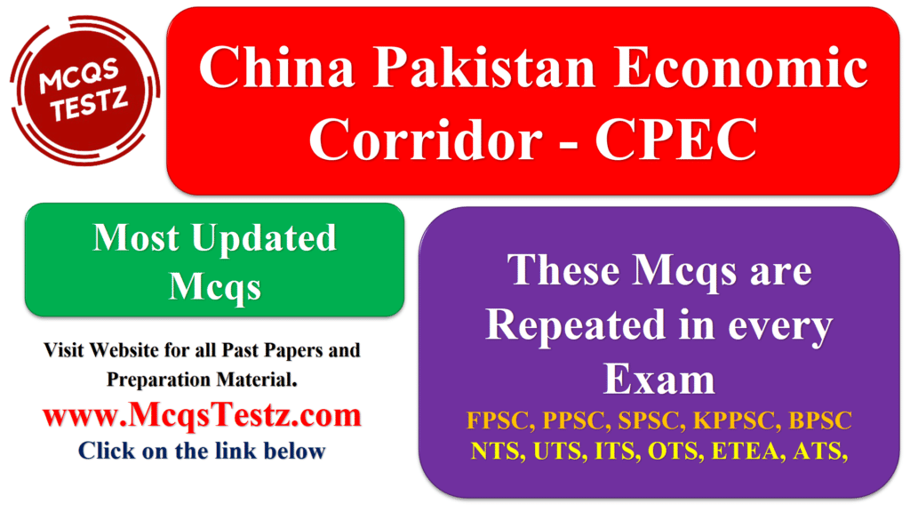 China Pakistan Economic Corridor - CPEC